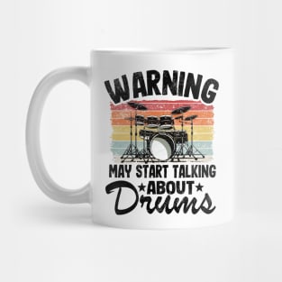 Warning May Talk About Drums Funny Drummer Gift Vintage Mug